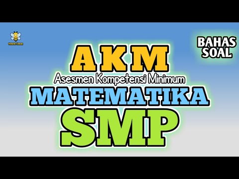 Contoh Soal Akm Asesmen Kompetensi Minimum Pada Matematika Smp Youtube