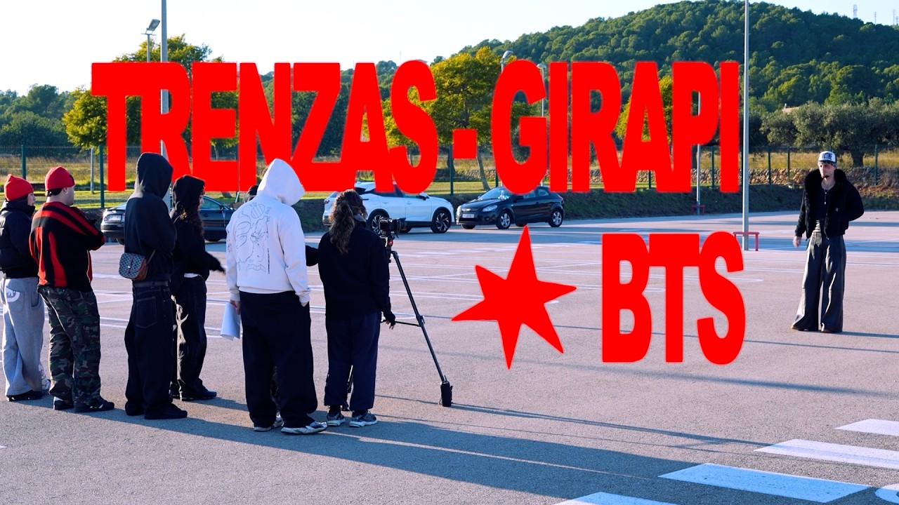 TRENZAS de GIRAPI | Detrás de cámaras