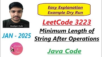 Minimum Length of String After Operations | LeetCode 3223 | Java Code | Developer Coder