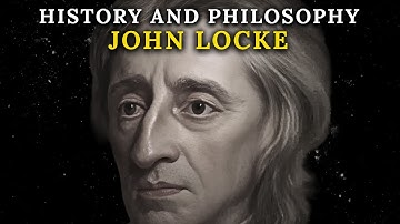 The Philosophy That Shaped Democracies | The Complete History and Philosophy of John Locke