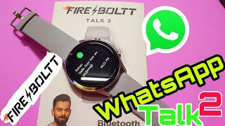 How To Get WhatsApp Messages In Fire Boltt Talk 2 | WhatsApp In Fire Boltt Talk 2 | Talk 2 screenshot 5