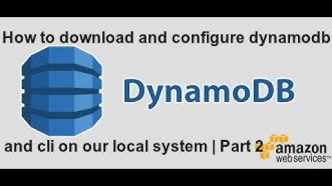 How to configure and download aws dynamoDB and cli on our local system | Part 2
