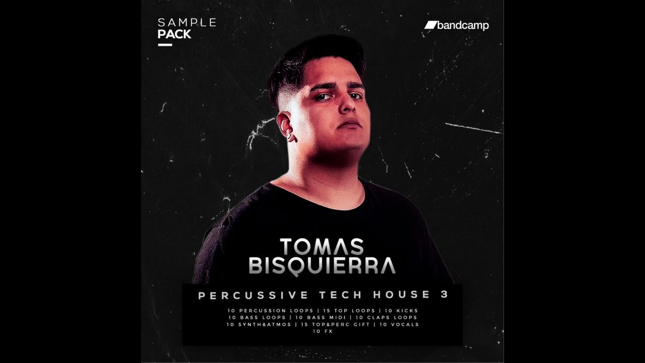 Tomas Bisquierra - Percussive Tech House 3 Sample Pack