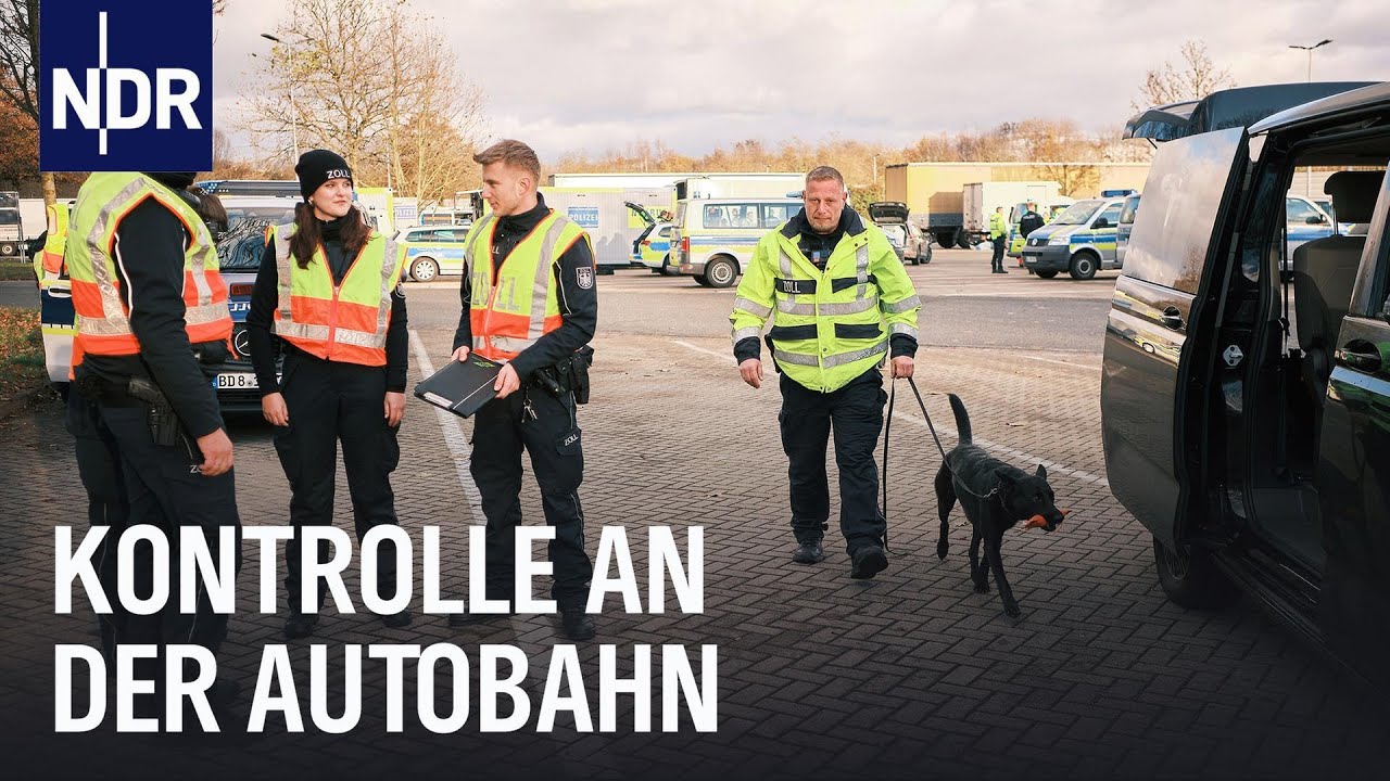 Hauptzollamt Braunschweig: Einsatz an der A7 gegen Drogen & Co. | Die Nordreportage | NDR Doku