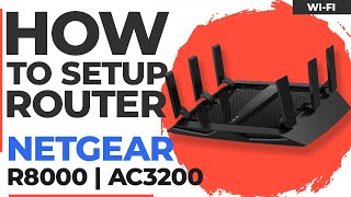 ✅ How to Setup NETGEAR Nighthawk R8000 | NETGEAR Nighthawk AC3200 Tri Band WiFi Gigabit Router