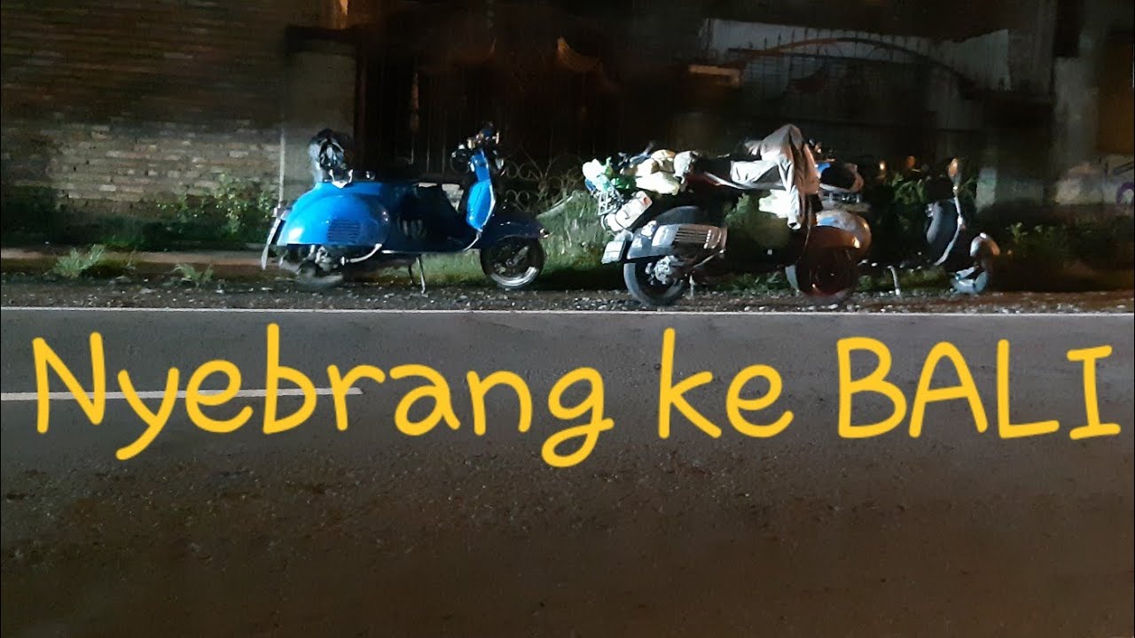 Road to Indonesia Timur, Malang - BALI | Vespa Tour Part-2