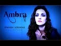 AMBRA Angiolini- spanish versions collection