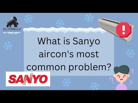 What is Sanyo aircon's most common problem?