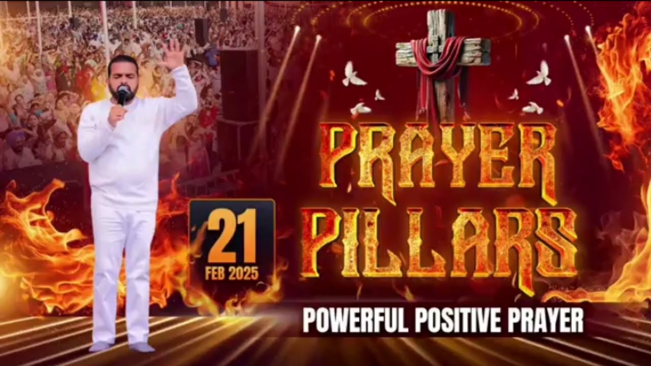 PRAYER PILLARS | POWERFUL POSITIVE PRAYER || @sukhpalranaministries5700