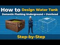 How to Calculate Domestic and Flushing Water Tank Capacity | UGT &amp; OHT Design Guide