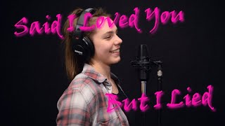 Kimberly Mackey - Said I Loved You But I Lied - Michael Bolton Cover