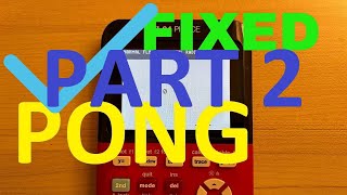 [PART 2] FIXED!!! Pong Program Speed/Wait Command