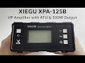 XIEGU XPA-125B HF Amplifier with ATU HF-6m 100W Output