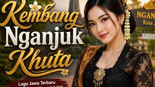 Nganjuk Kutha Ninggal Tatu | Lagu Jawa Ambyar Sedih 2026 | Campursari Slow Viral