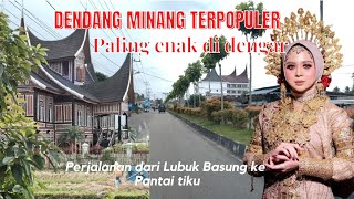 Dendang Minang Terpopuler - Lamak didanga [Full album]