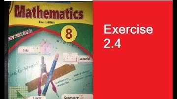 math class 8 exercise 2.4 kpk board