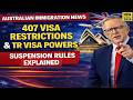 Australia Visa Crackdown 2026 407 Visa Rules Tighten Minister Gets Power To Freeze TR Visas