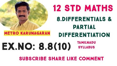 12th Std Maths Ex.8.8(10) If g(x,y)= 3x²-5xy+2y², x(t)=e^t and y(t)= cost then dg/dt is equal to
