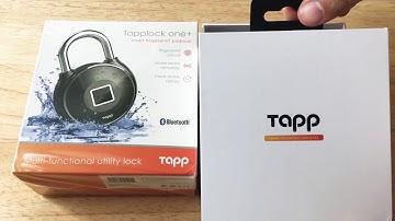 Tapp Tapplock One+ Biometric Wireless & More Lock Unboxing 2-12-19
