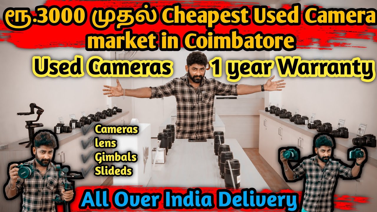 Second hand cameras in tamilஇவளோ கம்மியாused camera,Lens,Gimbals shop