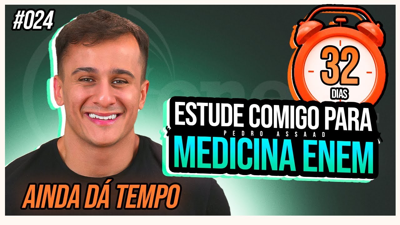 Estude comigo para MEDICINA ENEM #023 Pedro Assaad - YouTube