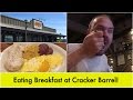 Cracker Barrel Breakfast