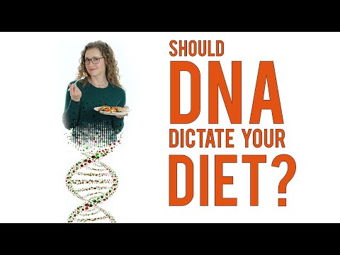 Should DNA Dictate Your Diet?