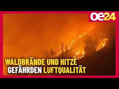 Wildfires and heat threaten air quality