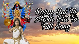 Karm Hai Tu Mokh Bhi Tu Song from Mahakali || Mahakali Song || ft :- Pooja sharma