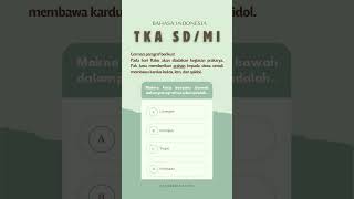 Bahas Tuntas Soal TKA Bahasa Indonesia SD/MI Kelas 6 | Makna Kata Suatu Paragraf!  #tka2026 #tkasd