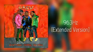 (963Hz) GoldLink - Crew ft. Brent Faiyaz \& Shy Glizzy [Extended Version]