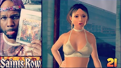 Saints Row Gameplay Walkthrough - Part 21 - She Looks Like Beyonce (Fixed)