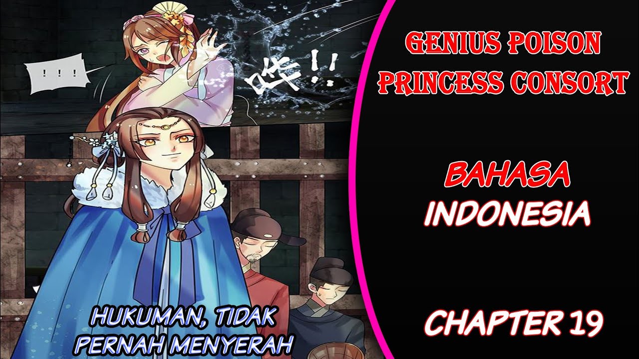 Genius Poison Princess Consort Chapter 19 Bahasa Indonesia YouTube
