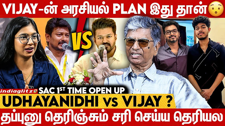 குடும்ப அரசியல் Vijay-கு சுத்தமா பிடிக்காது  😶 | S.A.Chandrasekhar | Vijay , TVK , Udhayanidhi