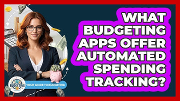 What Budgeting Apps Offer Automated Spending Tracking?
