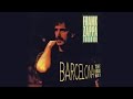 Capture de la vidéo Frank Zappa - Live In Barcelona 1988 (Full Show - Remastered - Stereo)