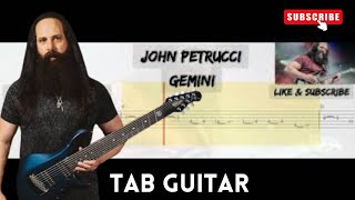 John Petrucci - Gemini ( Tab Guitar )