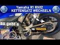 Yamaha R1 RN12 // Kettensatz wechsel // kompletter Guide von der ersten bis zur letzten Schraube