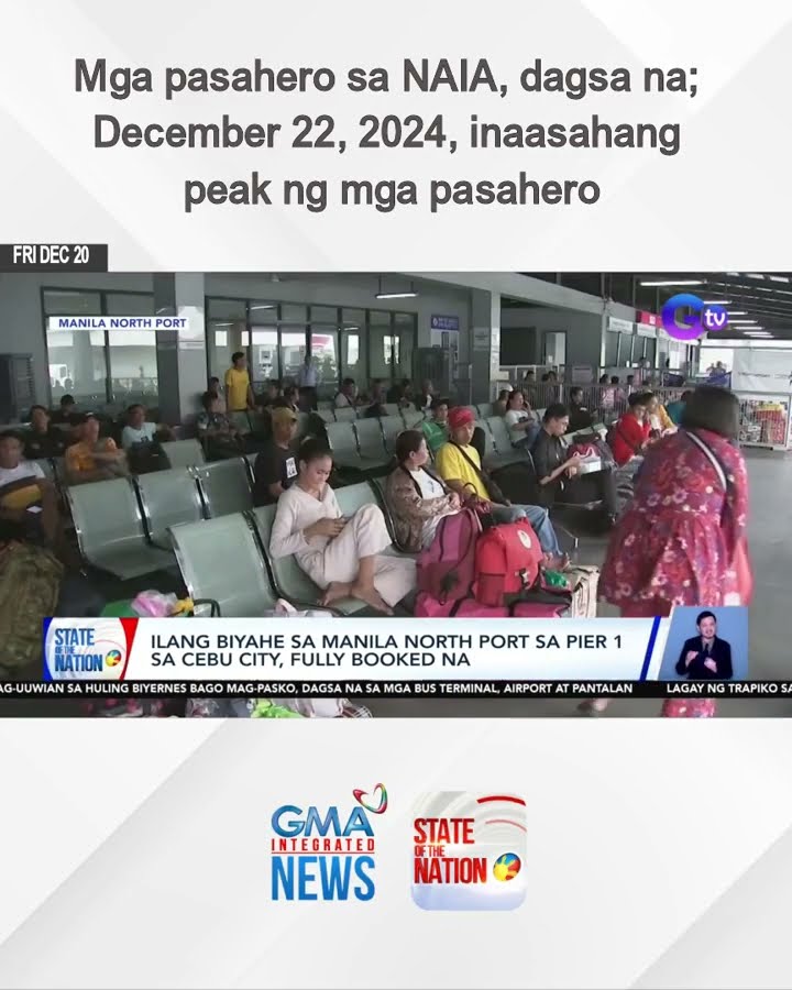 Mga pasahero sa NAIA, dagsa na; December 22, 2024, inaasahang peak ng mga pasahero | SONA