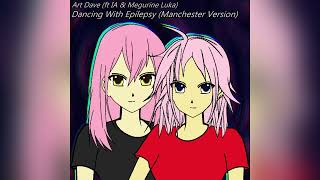 Dancing With Epilepsy (Manchester Version)