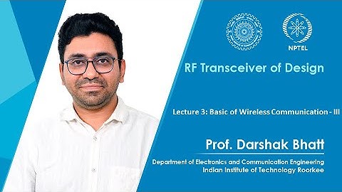 Lecture 03 - Basic of Wireless Communication - III