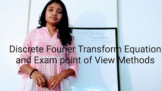 Discrete Fourier Transform Simple Method  and Equation # DFT Equation # 4 point DFT Using Matrix