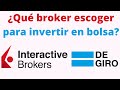 💹INTERACTIVE BROKERS VS DEGIRO: Qué Broker Escoger Para Invertir En Bolsa