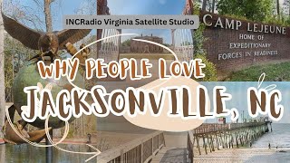 Why People Love Jacksonville, NC | Virginia Satellite Studio