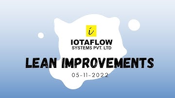 IOTAFLOW | Lean Improvements November 05 #leaninhindi