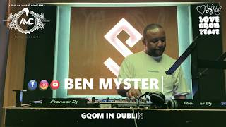 Gqom In Dublin Vol.1 (MIxed By Ben Myster)