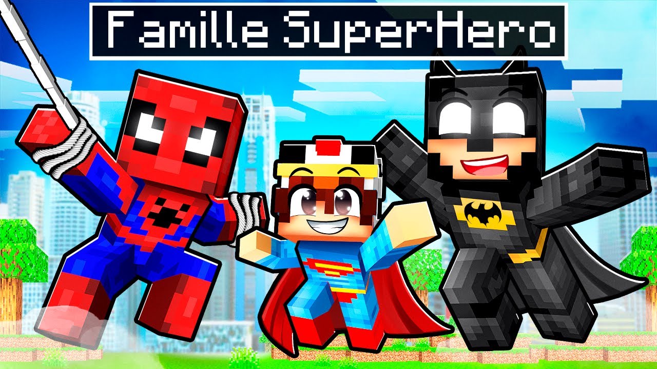 Adopté par une FAMILLE de SUPER HERO sur Minecraft !