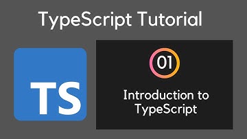 01 Introduction to TypeScript