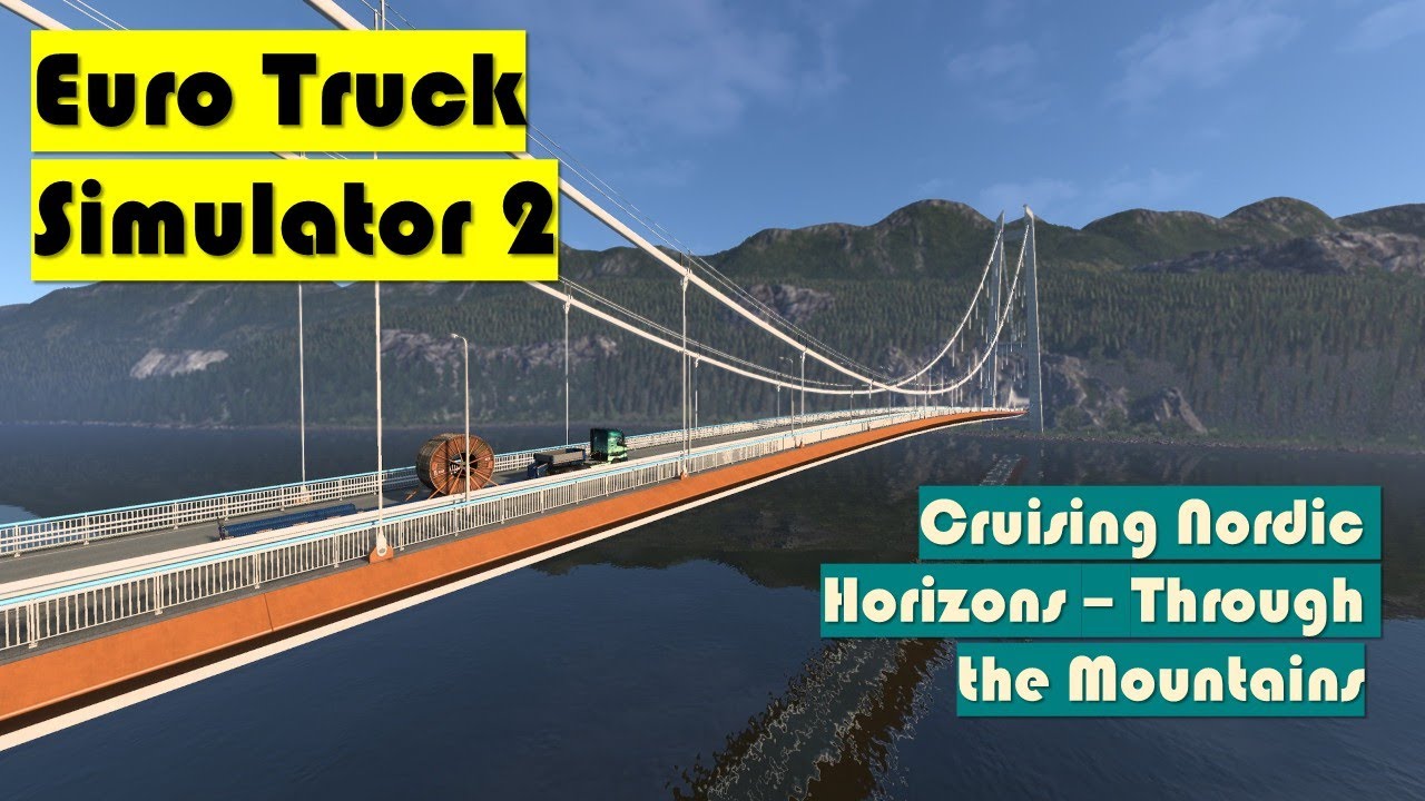 [ETS2] Through the Norwegian Mountains | Lillehammer to Bergen (No Narration) | Nordic Horizons DLC
