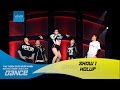 Thử Thách Cùng Bước Nhảy 2016 | SHOW 1 | HOLUP - CÁT TƯỜNG, MINH HIẾU, TUẤN ANH, MINH THÔNG,TRÚC ANH